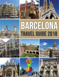Barcelona Travel Guide 2018 - Mobile Library - E-Book