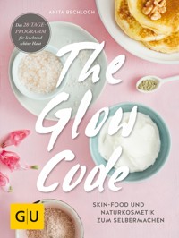 The Glow Code - Anita Bechloch - E-Book