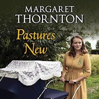 Pastures New - Margaret Thornton - Hörbuch