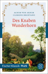 Des Knaben Wunderhorn -  - E-Book