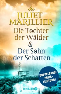 Die Tochter der Wälder & Der Sohn der Schatten - Juliet Marillier - E-Book