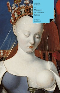 Milagros de Nuestra Señora - Gonzalo de Berceo - E-Book