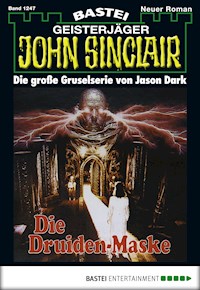 John Sinclair 1247 - Jason Dark - E-Book