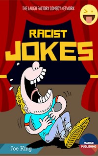 Racist Jokes - Joe King - E-Book