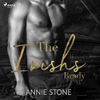 The Irishs: Brady (The Irishs, Band 2) - Annie Stone - Hörbuch