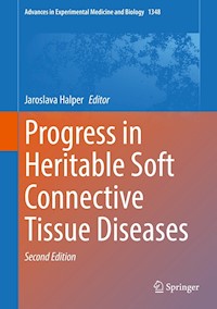 Progress in Heritable Soft Connective Tissue Diseases -  - E-Book