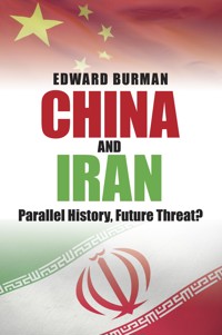 China and Iran - Edward Burman - E-Book