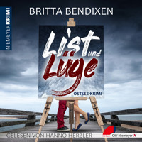 List und Lüge - Britta Bendixen - Hörbuch
