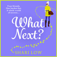 What Next? (Unabridged) - Shari Low - Hörbuch