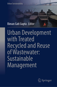 Urban Development with Treated Recycled and Reuse of Wastewater: Sustainable Management -  - E-Book