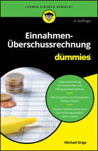 Einnahmen-Überschussrechnung für Dummies - Michael Griga - E-Book