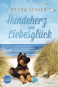 Hundeherz und Liebesglück - Petra Schier - E-Book