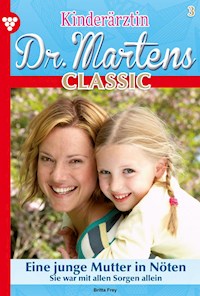 Eine junge Mutter in Nöten - Britta Frey - E-Book