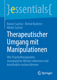 Therapeutischer Umgang mit Manipulationen - Rainer Sachse - E-Book