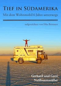 Tief in Südamerika - Gerhard Nußbaummüller - E-Book