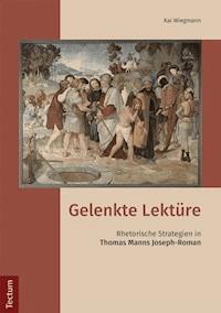 Gelenkte Lektüre - Kai Wiegmann - E-Book