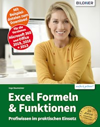 Excel Formeln und Funktionen - Inge Baumeister - E-Book