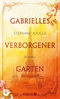 Gabrielles verborgener Garten - Stéphane Jougla - E-Book
