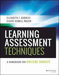 Learning Assessment Techniques - Elizabeth F. Barkley - E-Book