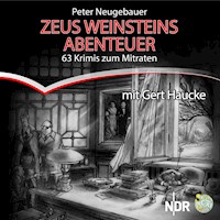Zeus Weinsteins Abenteuer - Peter Neugebauer - Hörbuch