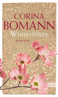 Winterblüte - Corina Bomann - E-Book