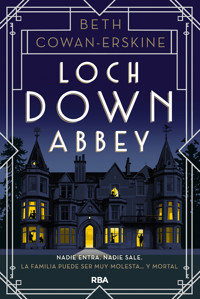 Loch Down Abbey - Beth Cowan-Erskine - E-Book
