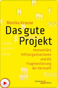 Das gute Projekt - Monika Krause - E-Book