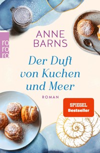 Der Duft von Kuchen und Meer - Anne Barns - E-Book
