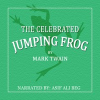 The Celebrated Jumping Frog - Mark Twain - Hörbuch