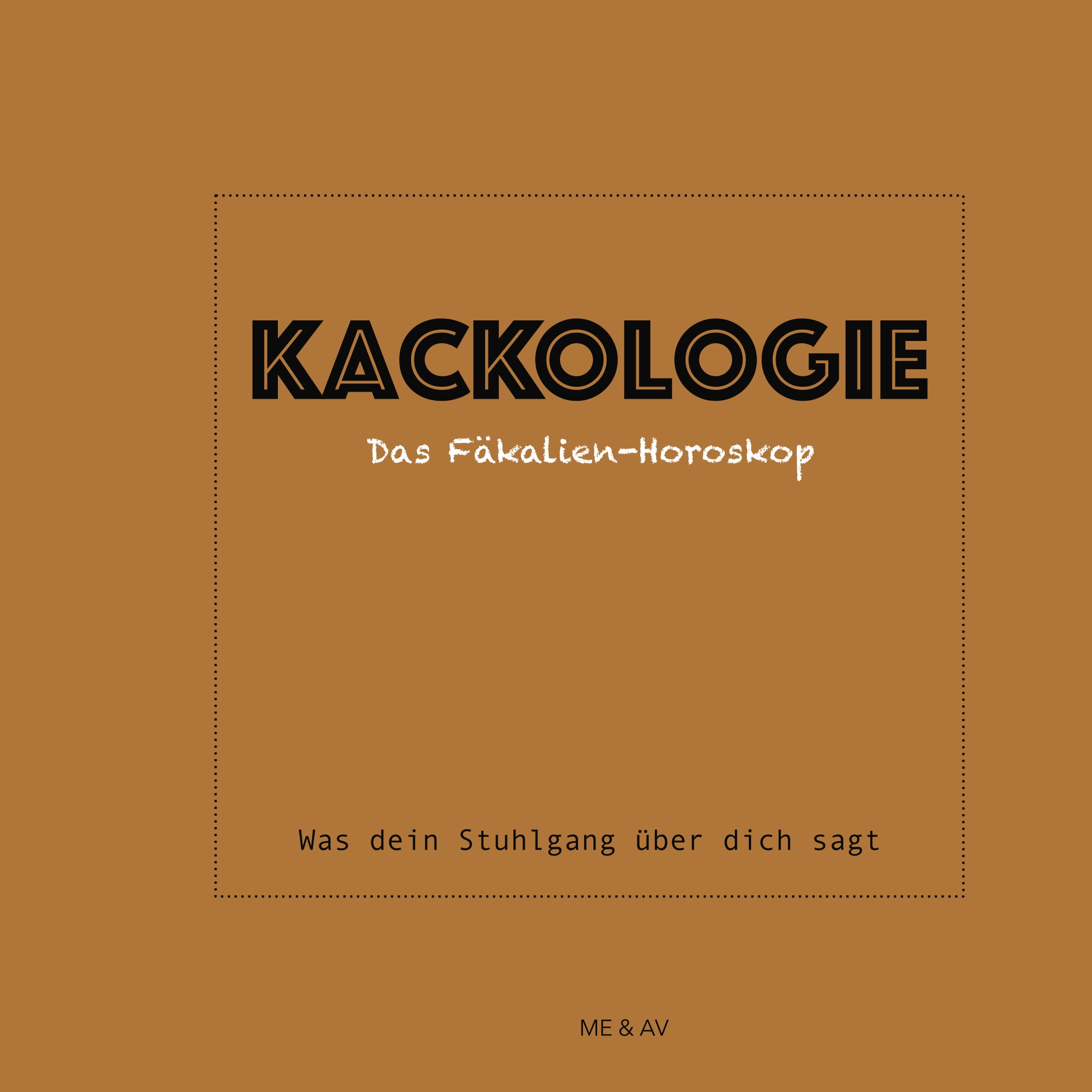 Kackologie - ME AV - E-Book