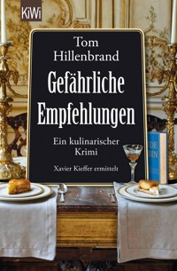 Gefährliche Empfehlungen - Tom Hillenbrand - E-Book