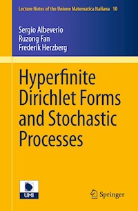 Hyperfinite Dirichlet Forms and Stochastic Processes - Sergio Albeverio - E-Book
