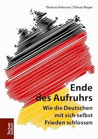 Ende des Aufruhrs - Thomas Petersen - E-Book