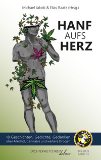 Hanf aufs Herz - Elias Raatz - E-Book