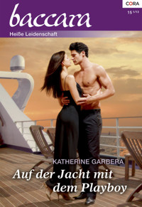 Auf der Jacht mit dem Playboy - Katherine Garbera - E-Book