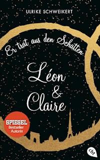 Léon & Claire - Ulrike Schweikert - E-Book