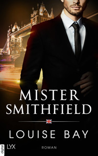 Mister Smithfield - Louise Bay - E-Book