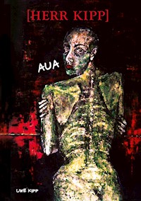 Herr Kipp - Uwe Kipp - E-Book