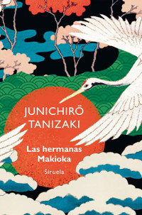 Las hermanas Makioka - Junichiro Tanizaki - E-Book