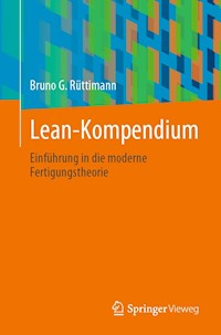 Lean-Kompendium - Bruno G. Rüttimann - E-Book