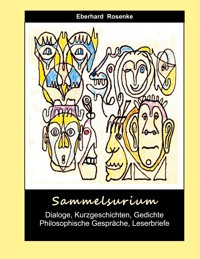Sammelsurium - Eberhard Rosenke - E-Book