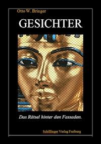 Gesichter - Otto W. Bringer - E-Book