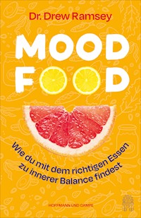 Mood Food - Drew Ramsey - E-Book