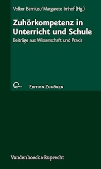 Zuhörkompetenz in Unterricht und Schule -  - E-Book