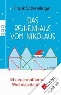 Das Reihenhaus vom Nikolaus - Frank Schwellinger - E-Book