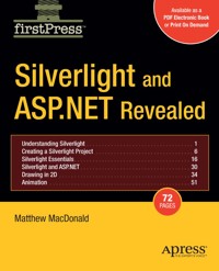 Silverlight and ASP.NET Revealed - Matthew MacDonald - E-Book