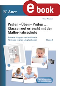 Prüfen - Üben - Prüfen mit der Mathefahrschule 4 - Marco Bettner - E-Book