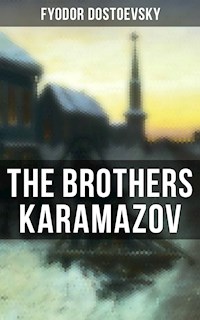 THE BROTHERS KARAMAZOV - Fyodor Dostoevsky - E-Book + Hörbuch