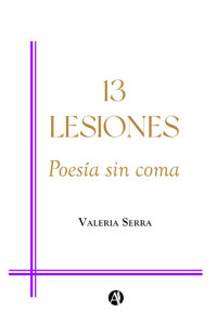13 LESIONES - Valeria Serra - E-Book