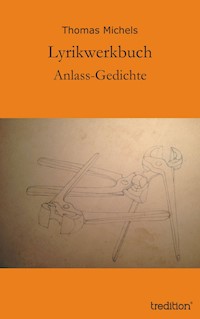Lyrikwerkbuch - Thomas Michels - E-Book